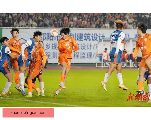 湘超最新赛季战报揭晓各队排名与关键球员表现分析